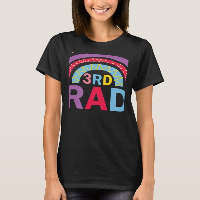 Camiseta Third 3rd Grade Rainbow Back to School Teacher Tea (Frente)