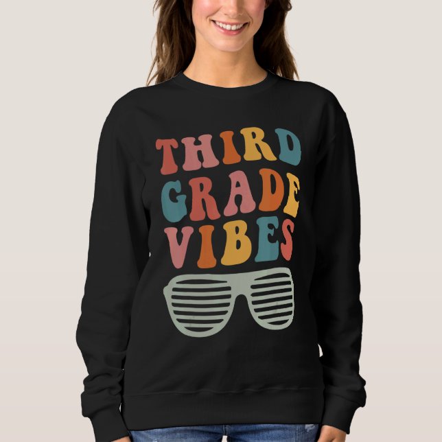 Camiseta Third Grade Vibes Hello 3rd Grade Teacher 1st Day  (Frente)