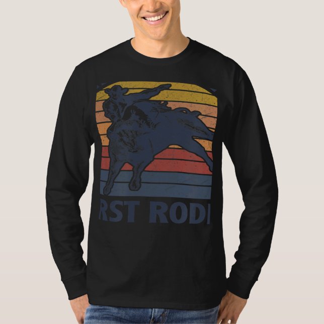 Camiseta This Ain't My First Rodeo Riding Bull Rider Wester (Frente)