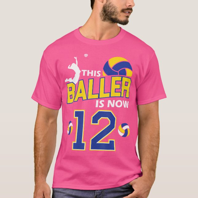 Camiseta This Baller Is Now 12 Birthday Volleyball Girl Bda (Frente)