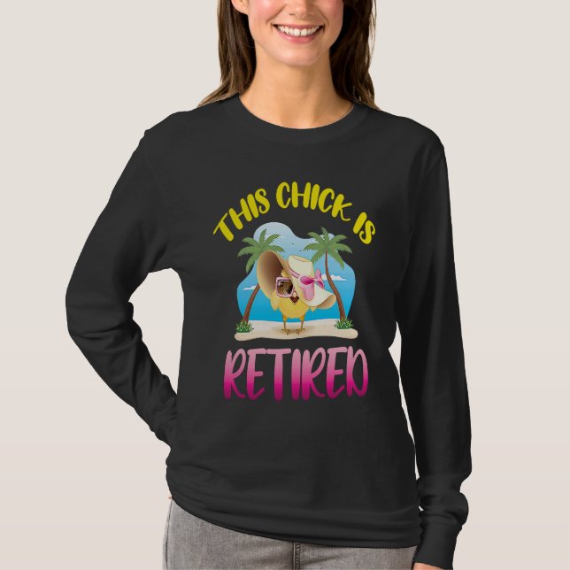 Camiseta This Chick is Retired  1 (Frente)
