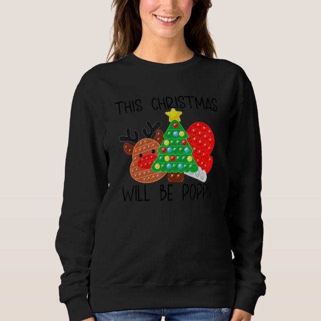 Camiseta This Christmas Will Be Poppin Merry Christmas Xmas (Frente)