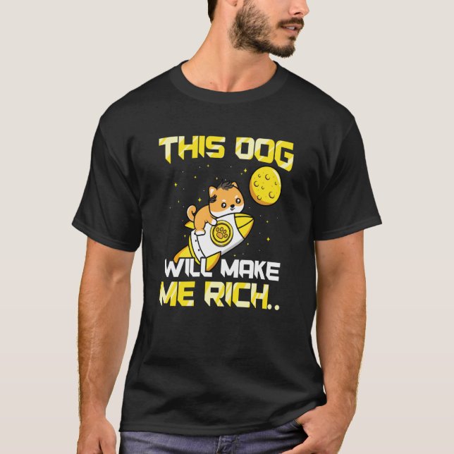 Camiseta This Dog will Make You Rich Cryptocurrency Crypto (Frente)