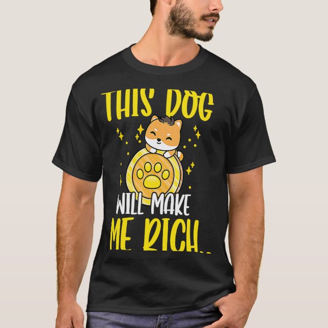 Camiseta This Dog will Make You Rich Cryptocurrency Crypto  (Frente)