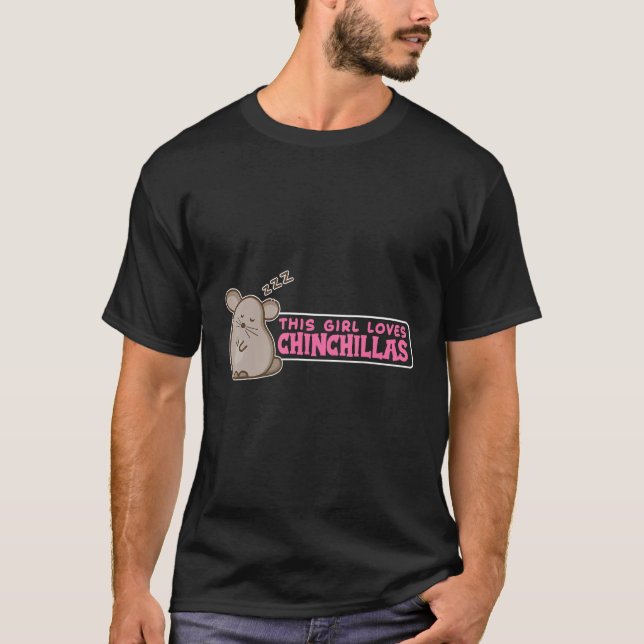 Camiseta This Girl Loves Chinchillas Funny Chinchilla Lover (Frente)