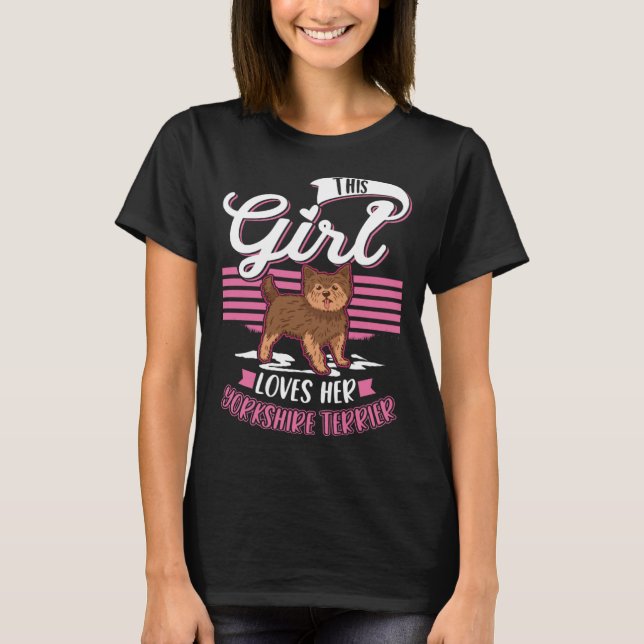 Camiseta This Girl loves her Yorkshire Terrier Girl Yorkie (Frente)