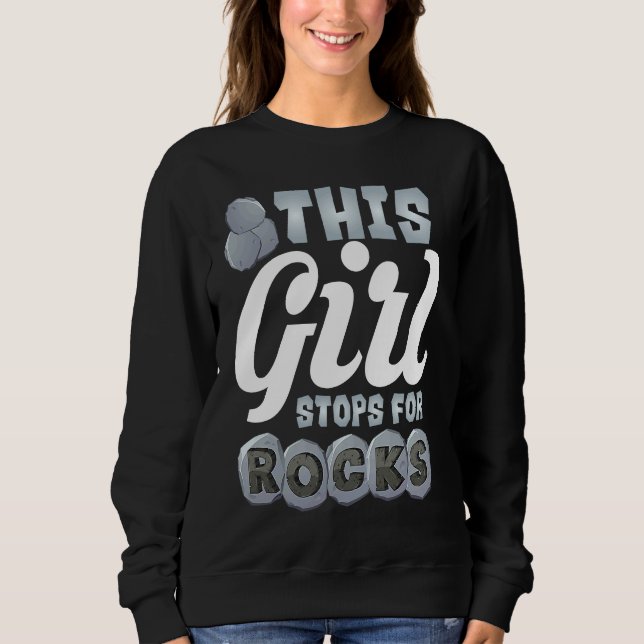 Camiseta This Girl Stops For Rocks  Cute Gemstone Hunter  1 (Frente)