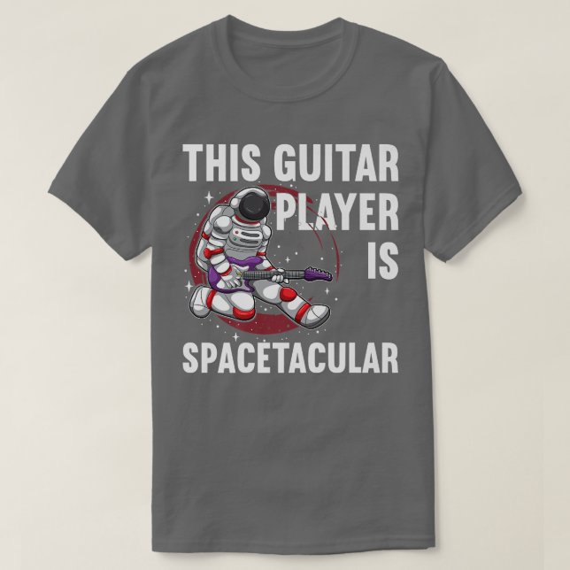Camiseta This Guitar Player Is Spacetacular, Astronaut Play (Frente do Design)