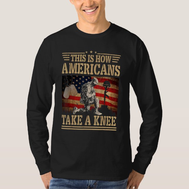 Camiseta This is How Americans Take a Knee Flag Veteran (Frente)