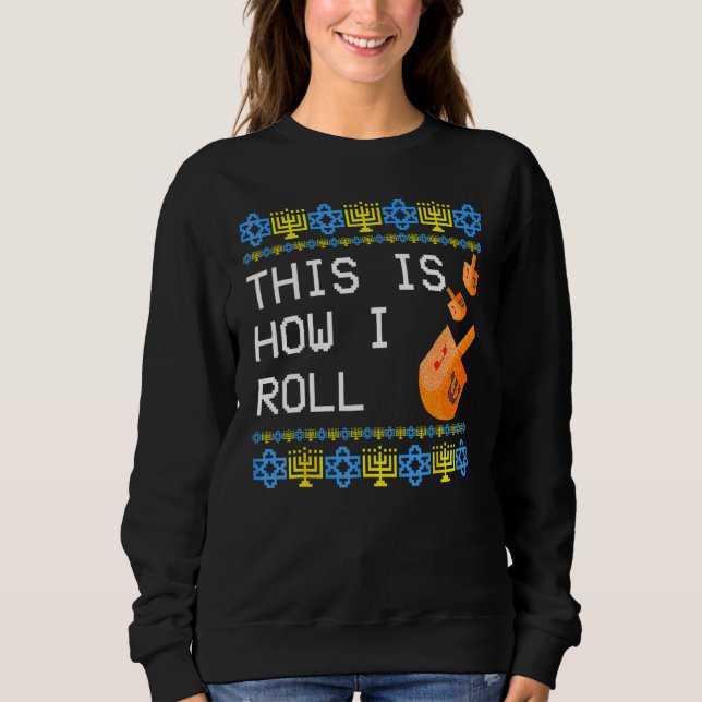 Camiseta This is How I Roll Dreidel Jewish Hanukkah (Frente)