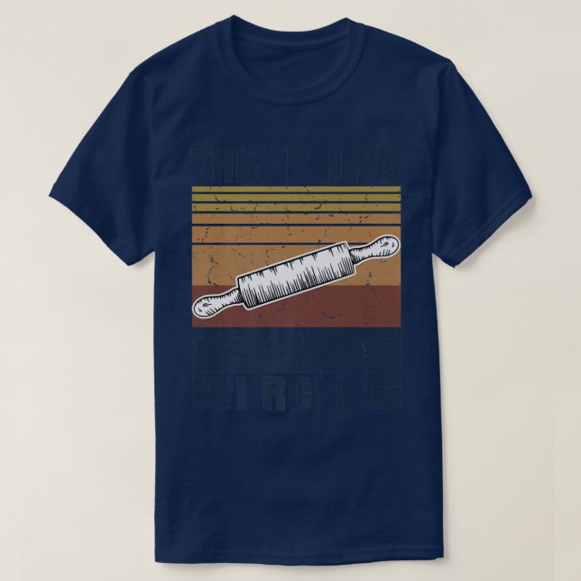 Camiseta This is How I Roll Retro Rolling Pin Pasta Making  (Frente do Design)