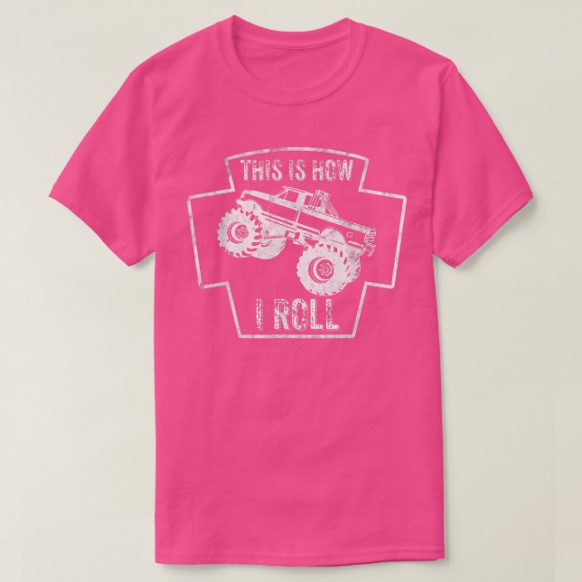 Camiseta This is how the roll, Monster Truck  (Frente do Design)