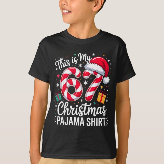 Camiseta This Is My 67 Christmas Pajama Funny Holiday Meme  (Frente)