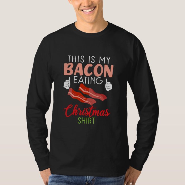Camiseta This is my Bacon eat Christmas Shirt Xmas  (Frente)