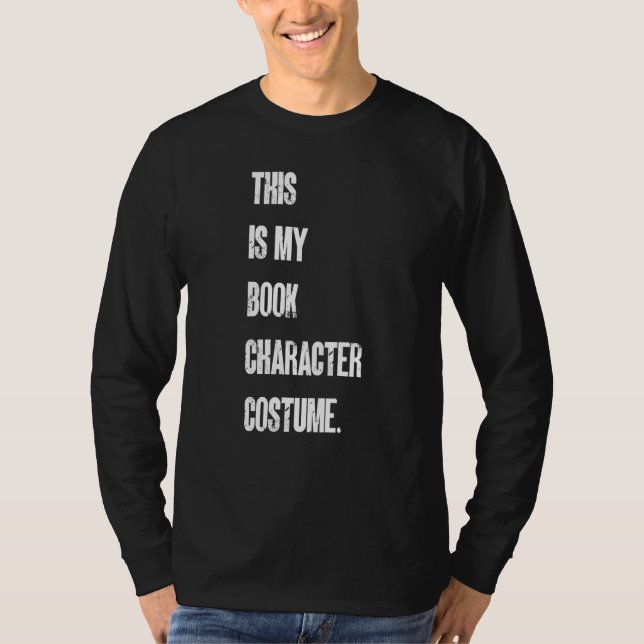 Camiseta This Is My Book Character Costume Reading Reader B (Frente)
