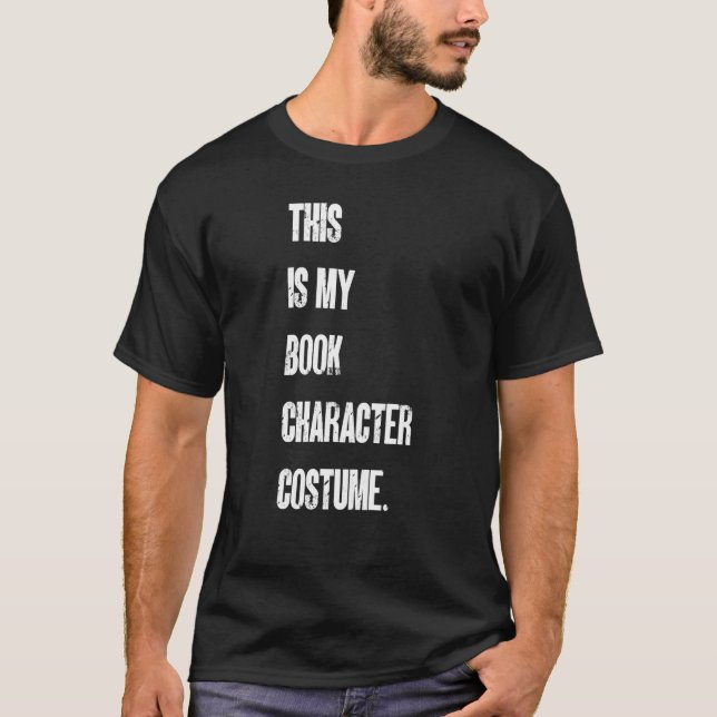 Camiseta This Is My Book Character Costume Reading Reader B (Frente)