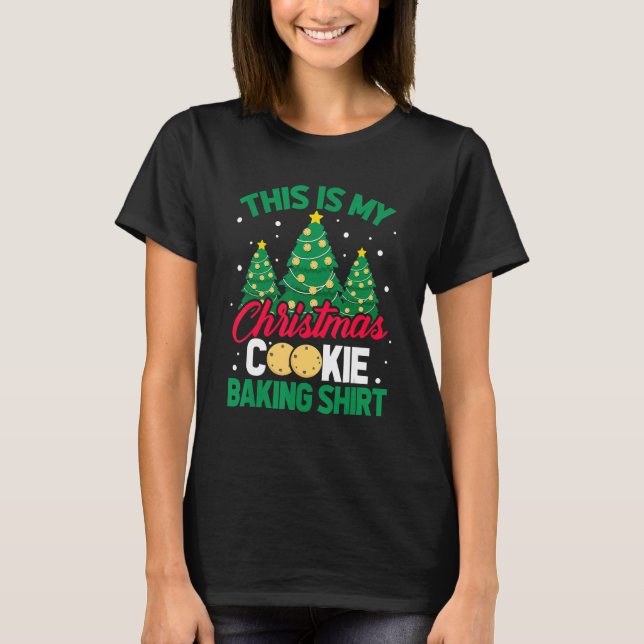 Camiseta This Is My Christmas Cookie Baking  Xmas Tree Holi (Frente)