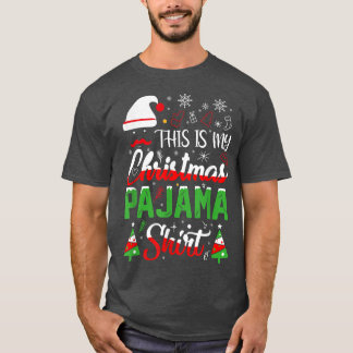 Camiseta This Is My Christmas Pajama Shirt Xmas Family T-Sh