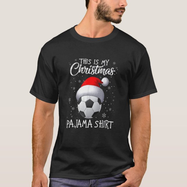 Camiseta This Is My Christmas Pajama Soccer Santa Hat Snow  (Frente)