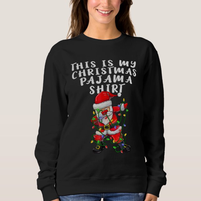 Camiseta This Is My Christmas Pajama  Women Men Dabbing San (Frente)