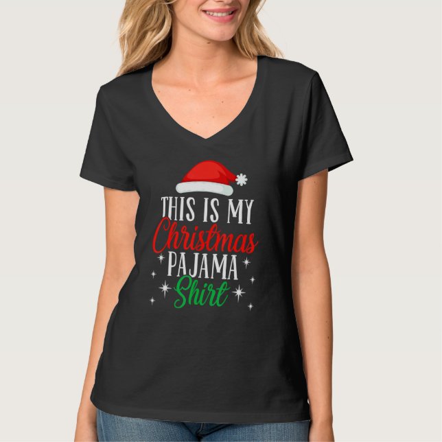 Camiseta This Is My Christmas Pajama  Xmas Santa Hat  5 (Frente)