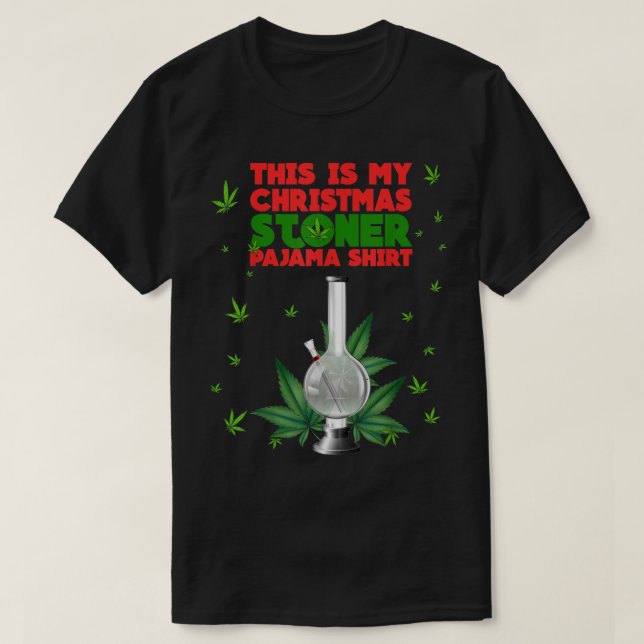Camiseta This Is My Christmas Stoner Pajama Shirt Weed Bong (Frente do Design)