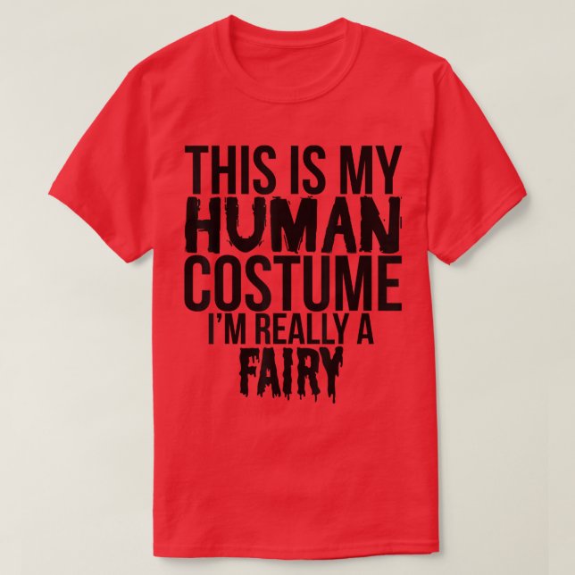 Camiseta This Is My Favorite Costume Really A Fairy  Funny  (Frente do Design)
