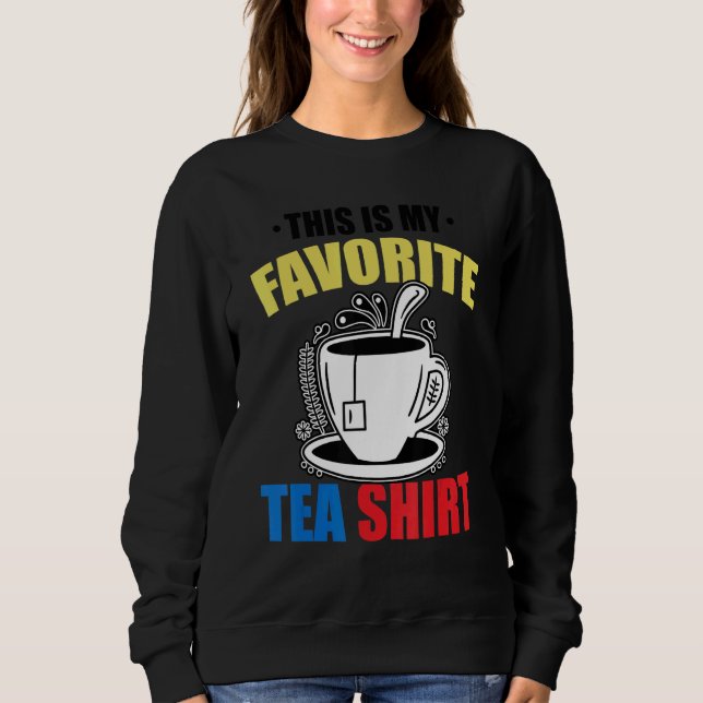 Camiseta This Is My Favorite Tea   Tea   Tea Drinker Brewin (Frente)