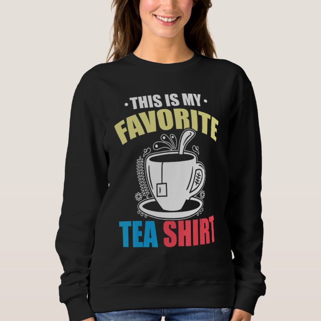 Camiseta This Is My Favorite Tea  Tea  Tea Drinker Brewing  (Frente)
