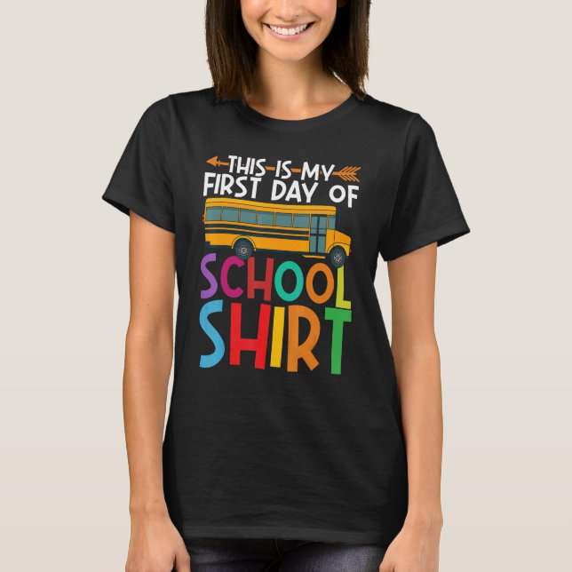 Camiseta This Is My First Day Of School  1st Day Of School (Frente)