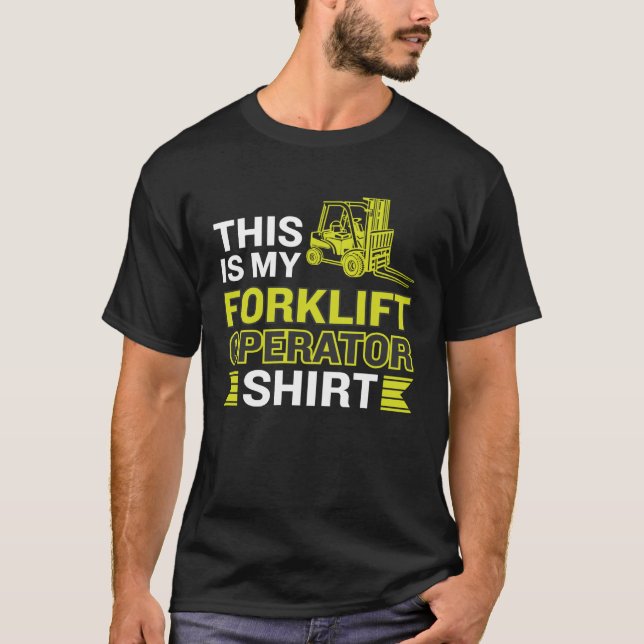 Camiseta This Is My Forklift Operator (Frente)