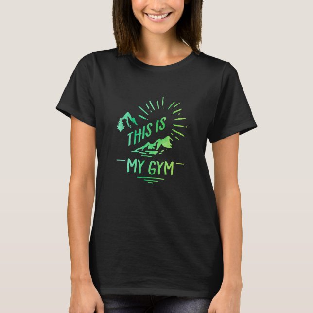 Camiseta This Is My Gym Bouldering Rock Climbing Rock Climb (Frente)