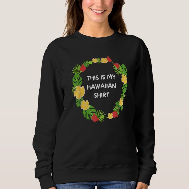 Camiseta This is My Hawaiian  Aloha Hawaii Hawaiian Lei Flo (Frente)