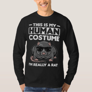 Camiseta This Is My Human Costume I´m Really A Rat