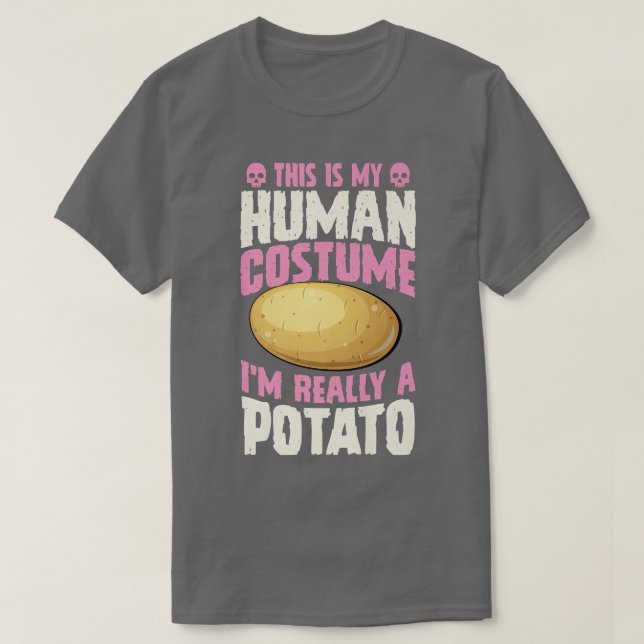 Camiseta This Is My Human Costume I'm Really A Potato Hallo (Frente do Design)