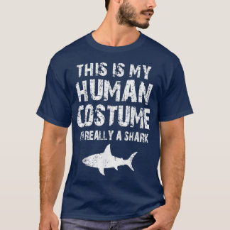 Camiseta This Is My Human Costume Im Really A Shark 859 