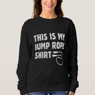 Camiseta This Is My Jump Rope   Roping Jumping Skipping