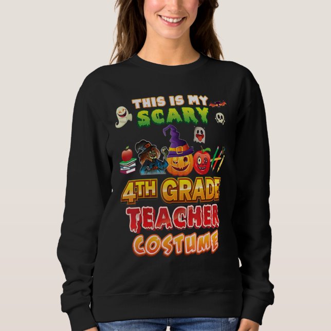 Camiseta This Is My Scary 4th Grade Teacher Costume Hallowe (Frente)