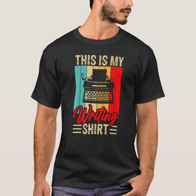 Camiseta This Is My Writing   Published Author Book Writer (Frente)