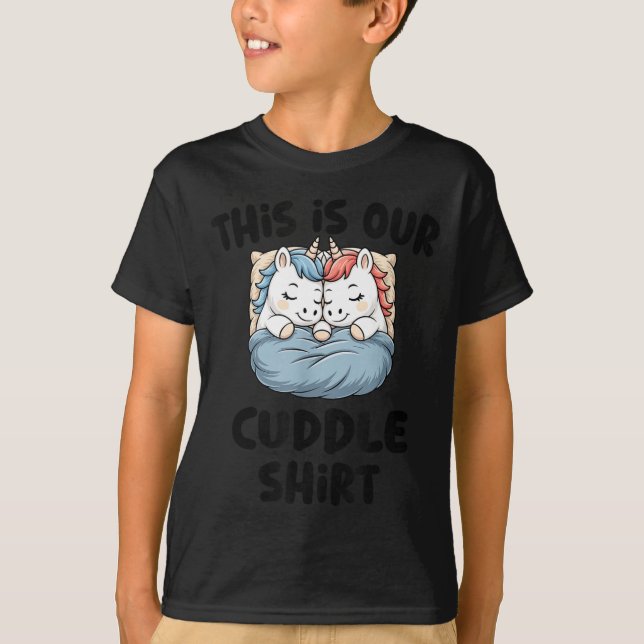 Camiseta This Is Our Cuddle Shirt Magical Unicorn  (Frente)