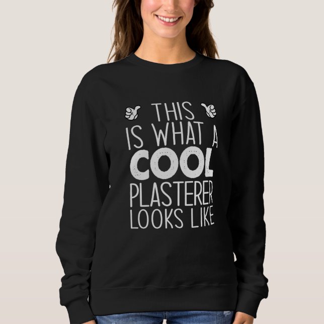 Camiseta This Is What A Cool Plasterer Looks Like   (Frente)
