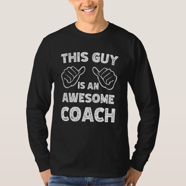 Camiseta This is what an awesome Coach look like (Frente)
