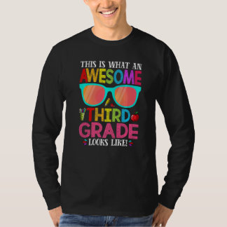 Camiseta This Is What An Awesome Cute Third Grade Looks Lik