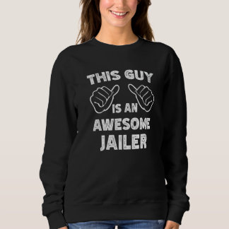 Camiseta This is what an awesome Jailer look like