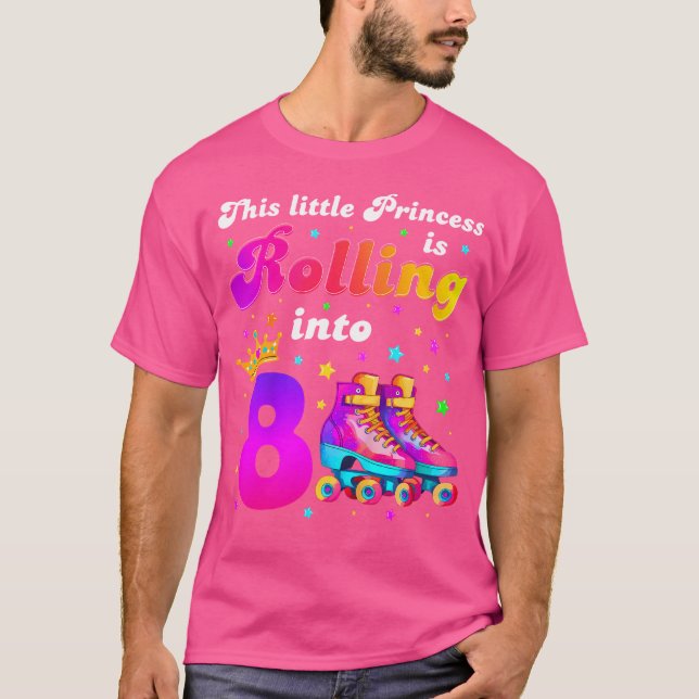 Camiseta This Little Princess Is Rolling Into 8 Birthday Ic (Frente)