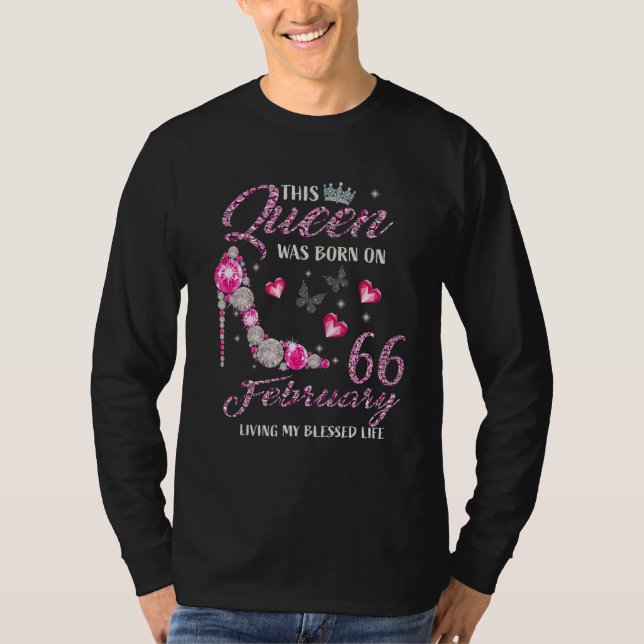 Camiseta This Queen Was Born In February 66 Living My Bless (Frente)