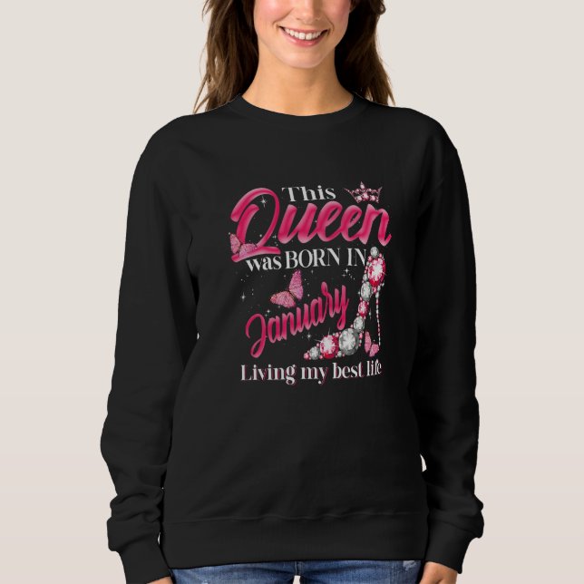 Camiseta This Queen Was Born in January Living My best Life (Frente)