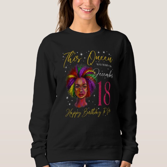 Camiseta This Queen Was Born On December 18 Black Woman Gir (Frente)