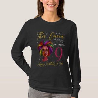 Camiseta This Queen Was Born On December 9 Black Woman Girl