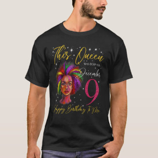 Camiseta This Queen Was Born On December 9 Black Woman Girl